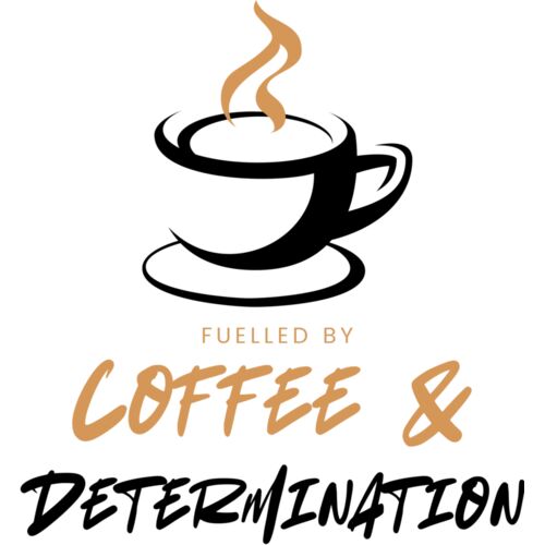 Fuelled by Coffee & Determination Thumbnail